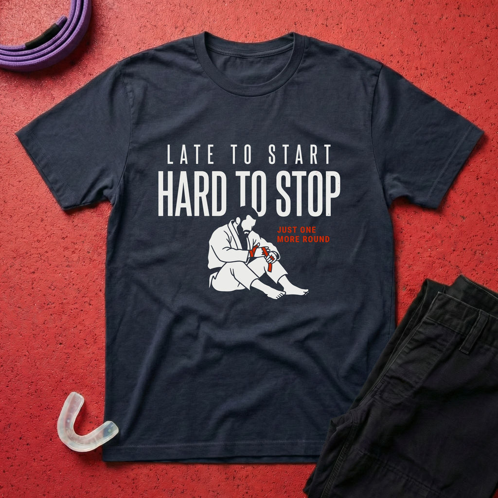 Late To Start T-Shirt