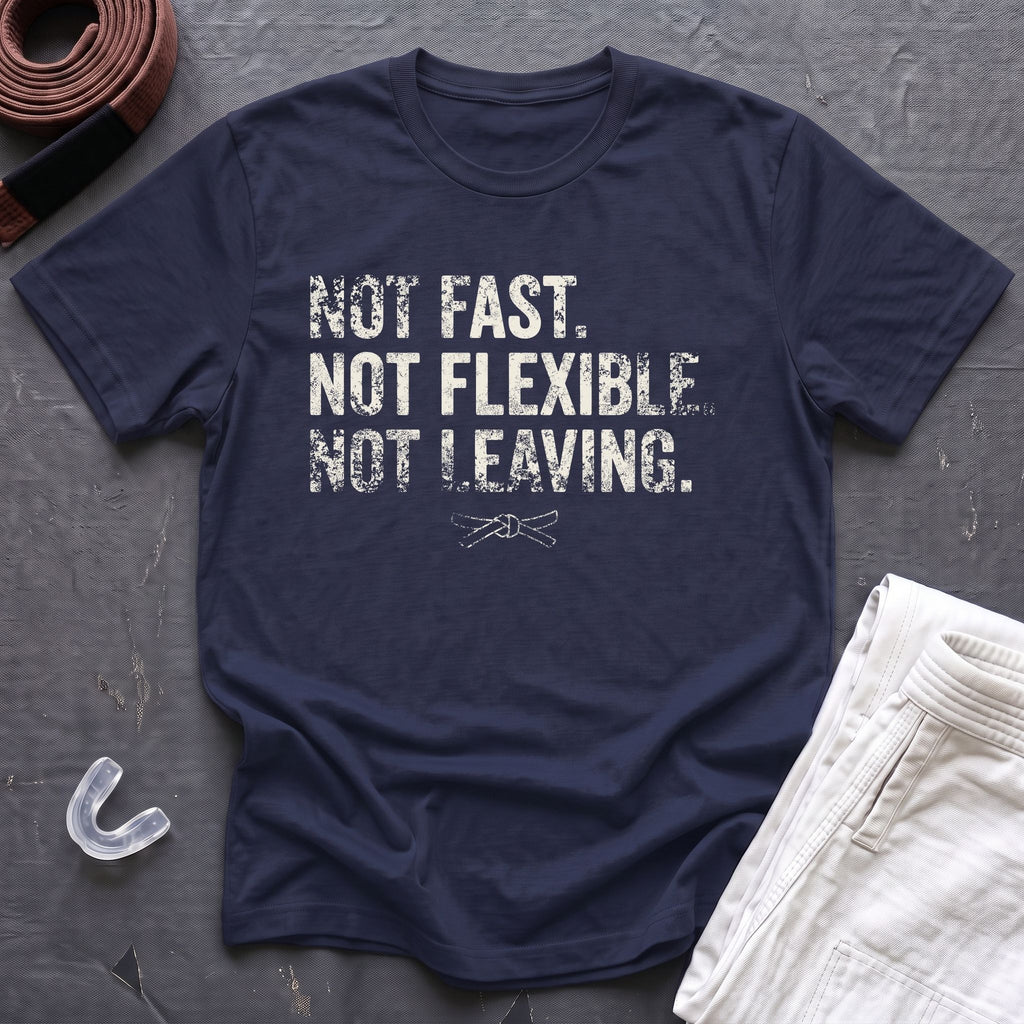 Not Leaving T-Shirt