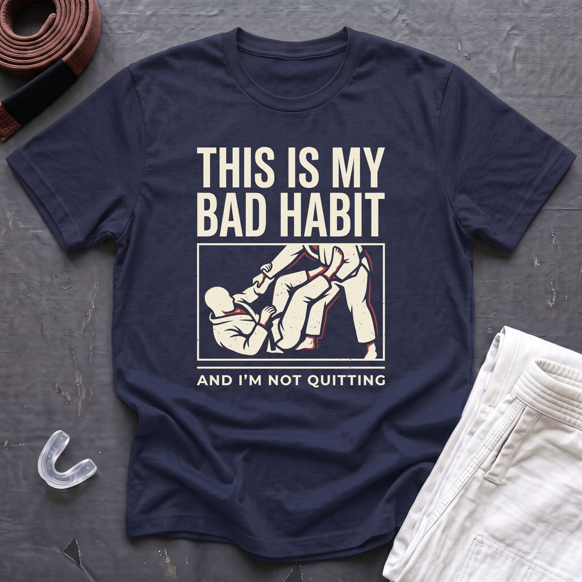 My Bad Habit T-Shirt