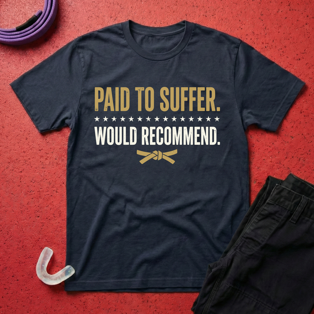 Paid To Suffer T-Shirt