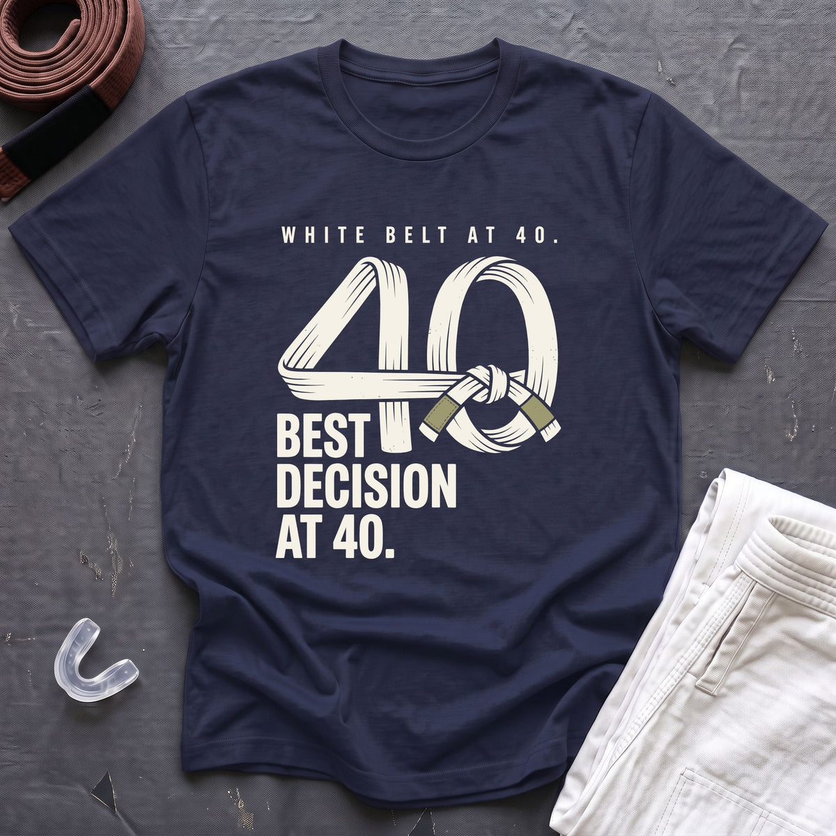 White Belt At 40 T-Shirt