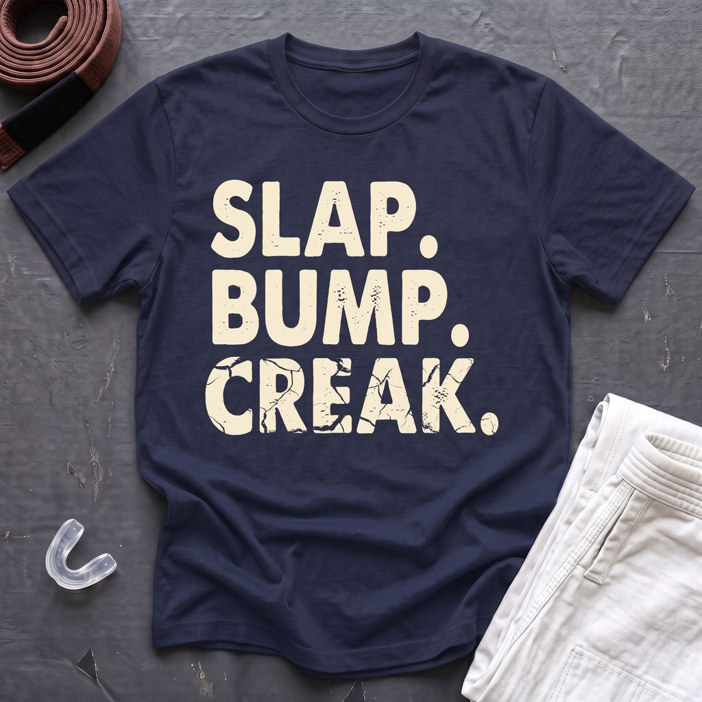 Slap Bump Creak T-Shirt