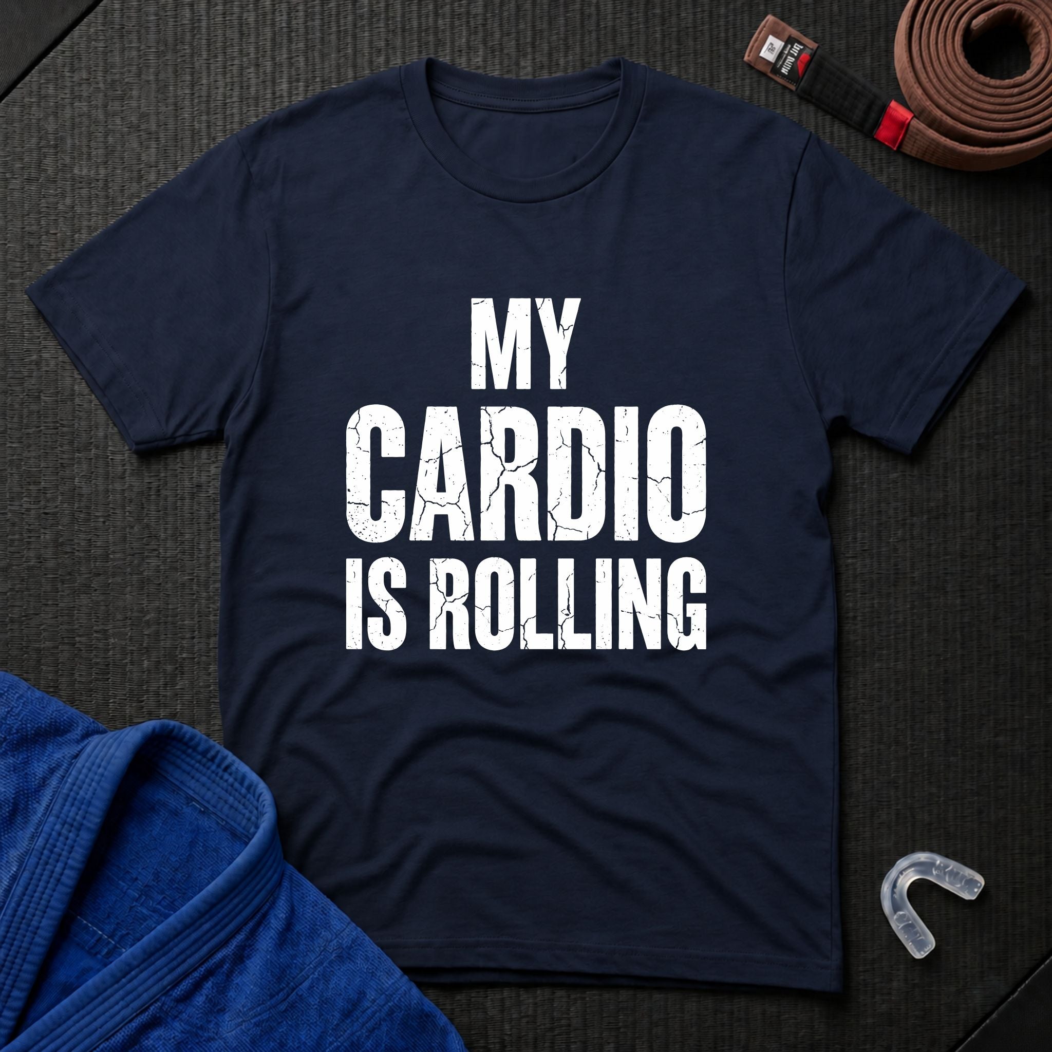 My Cardio Is Rolling T-Shirt