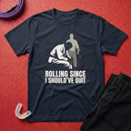 Rolling Too Long T-Shirt