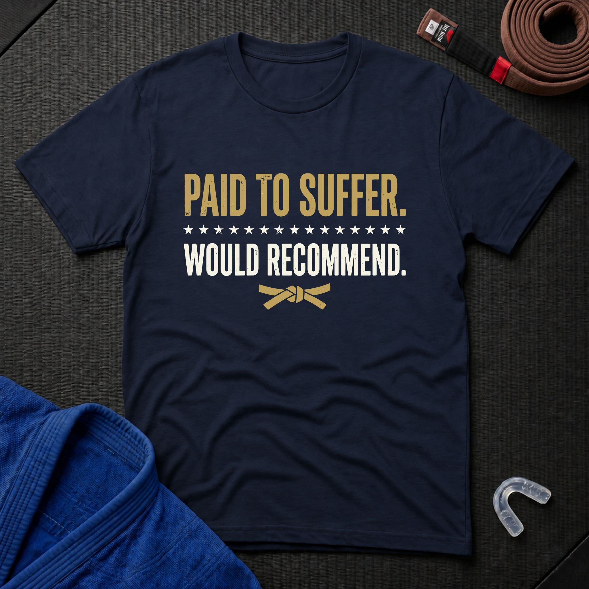 Paid To Suffer T-Shirt