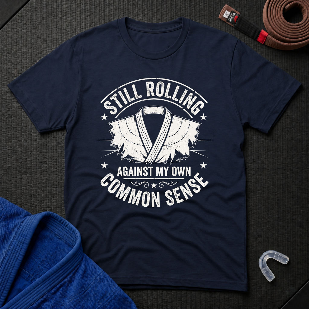 Against Common Sense T-Shirt