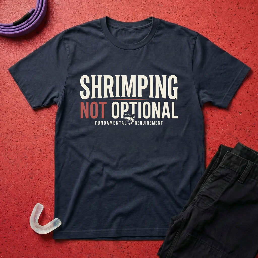 Shrimping Not Optional T-Shirt