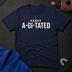 Easily A-Gi-Tated T-Shirt