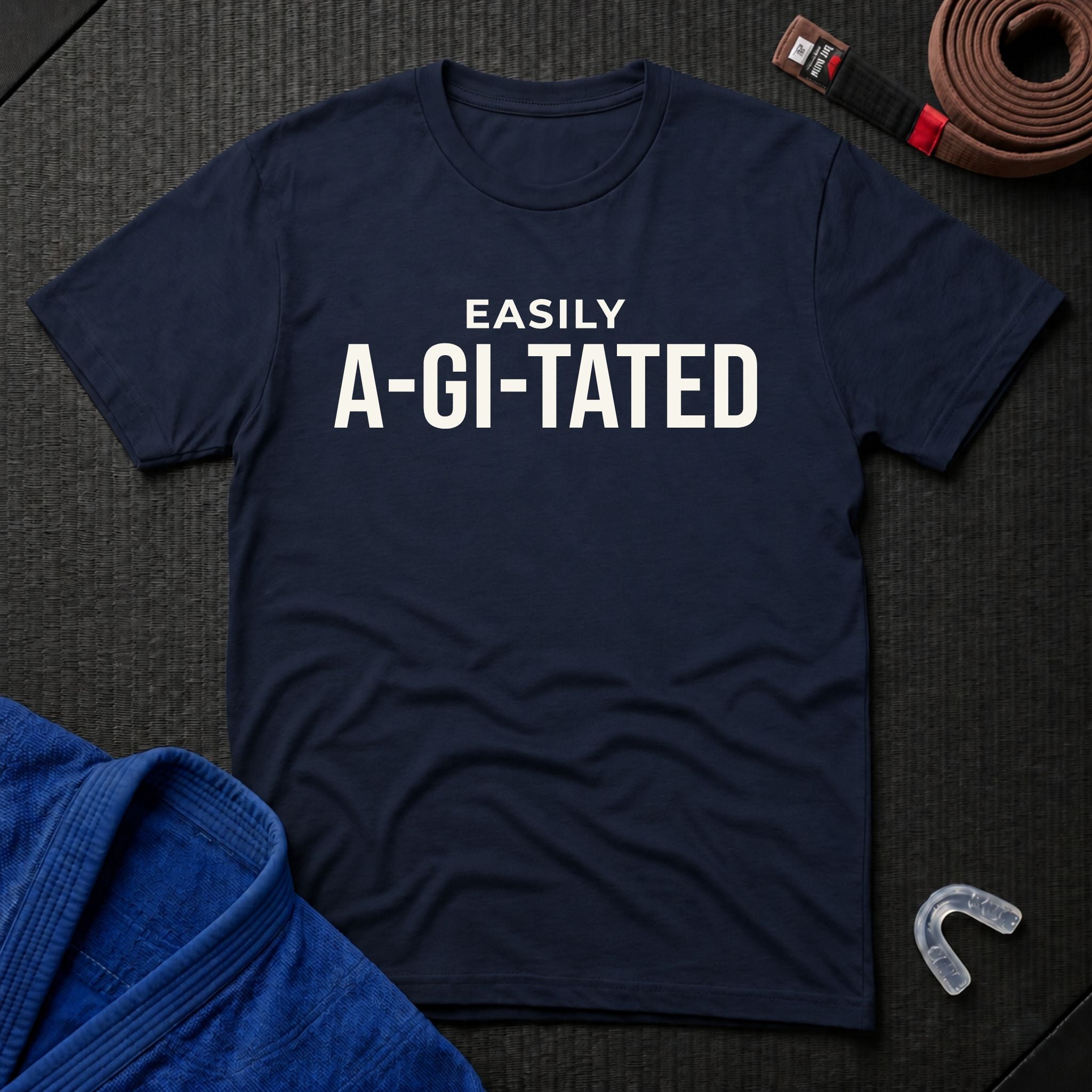 Easily A-Gi-Tated T-Shirt