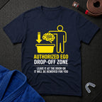 Ego Drop-off Zone T-Shirt