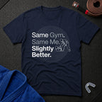 Slightly Better T-Shirt