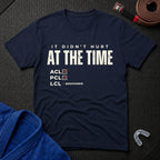 It Didn't Hurt T-Shirt