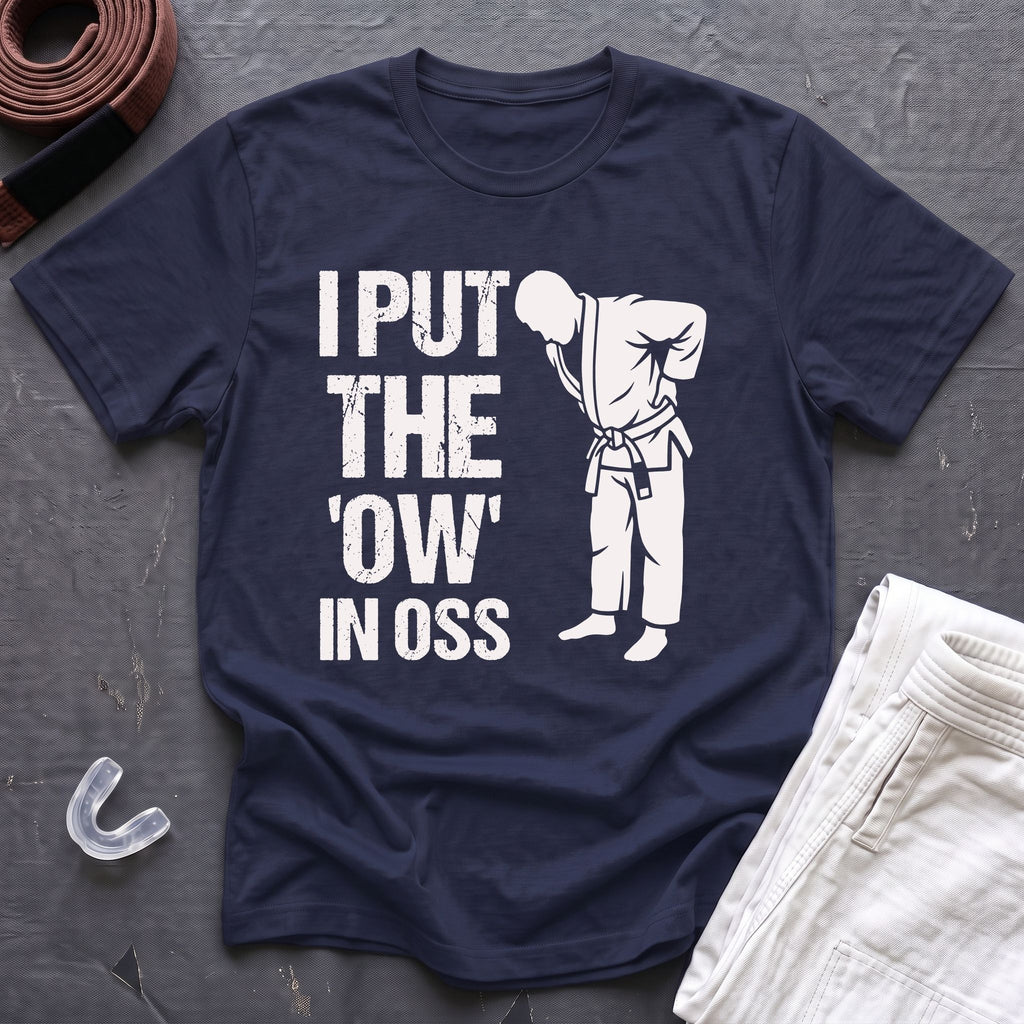 'Ow' In Oss T-Shirt