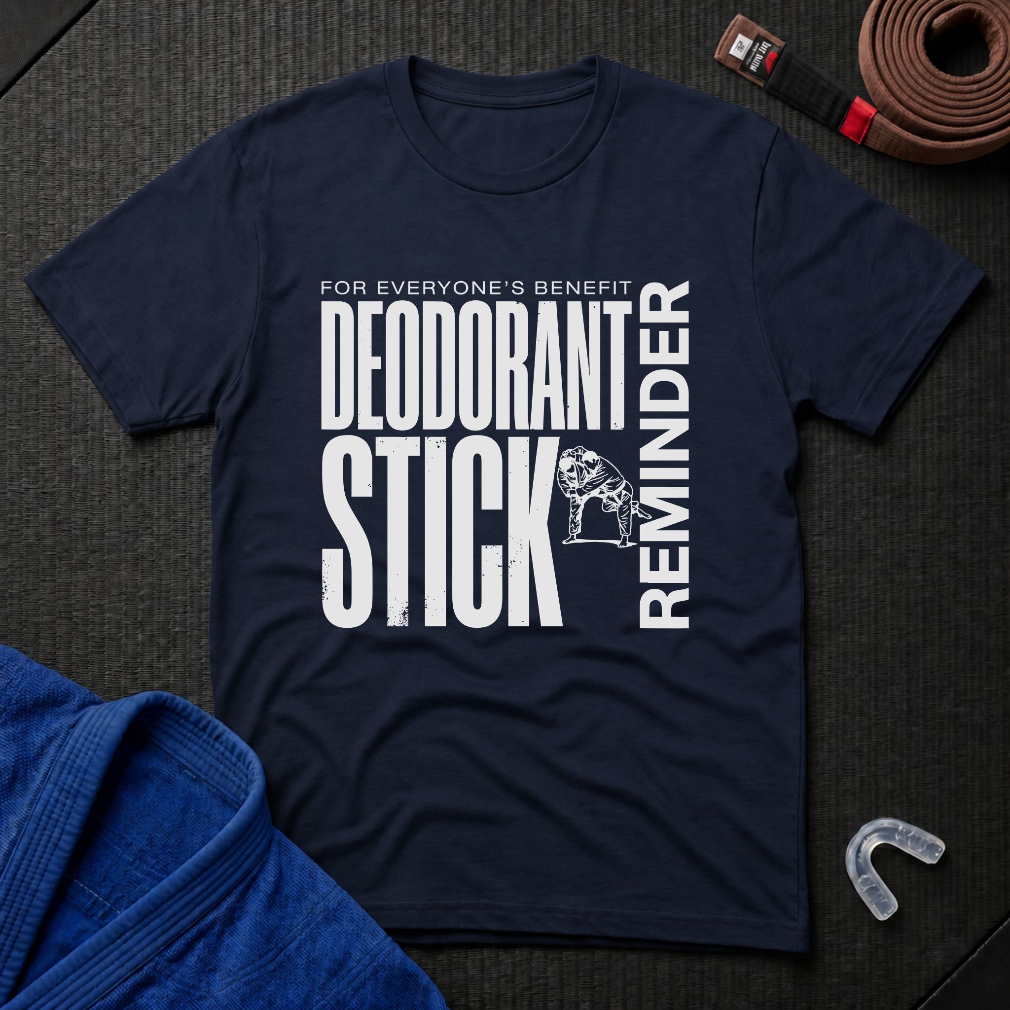Deodorant Stick Reminder T-Shirt