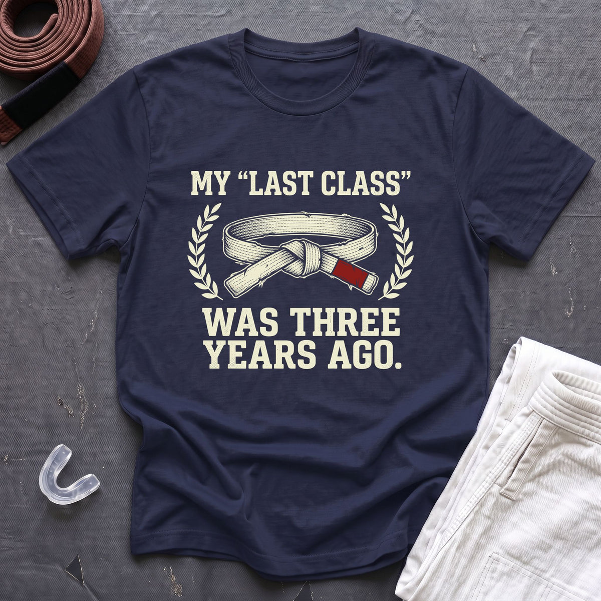 My 'Last Class' T-Shirt
