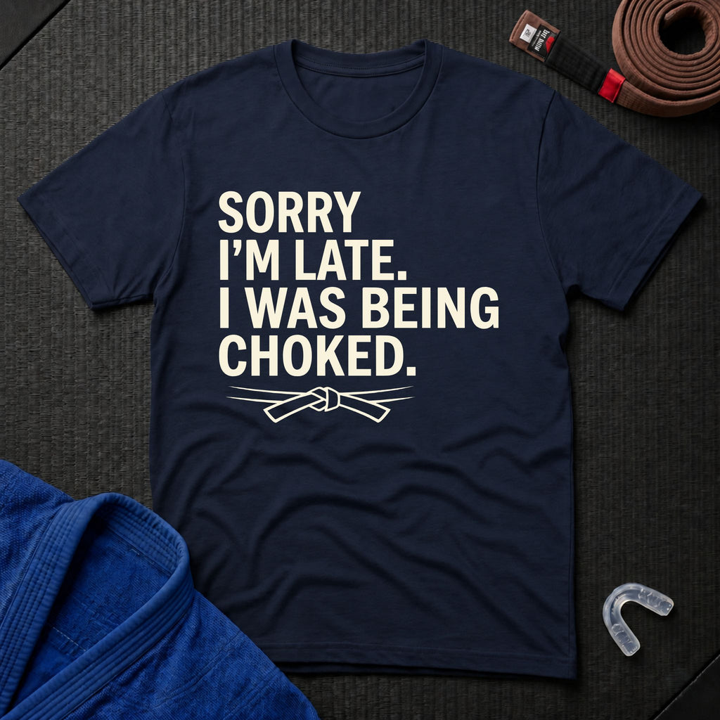 Sorry I'm Late T-Shirt