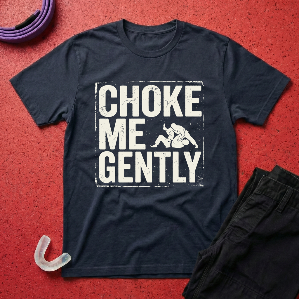 Choke Me Gently T-Shirt