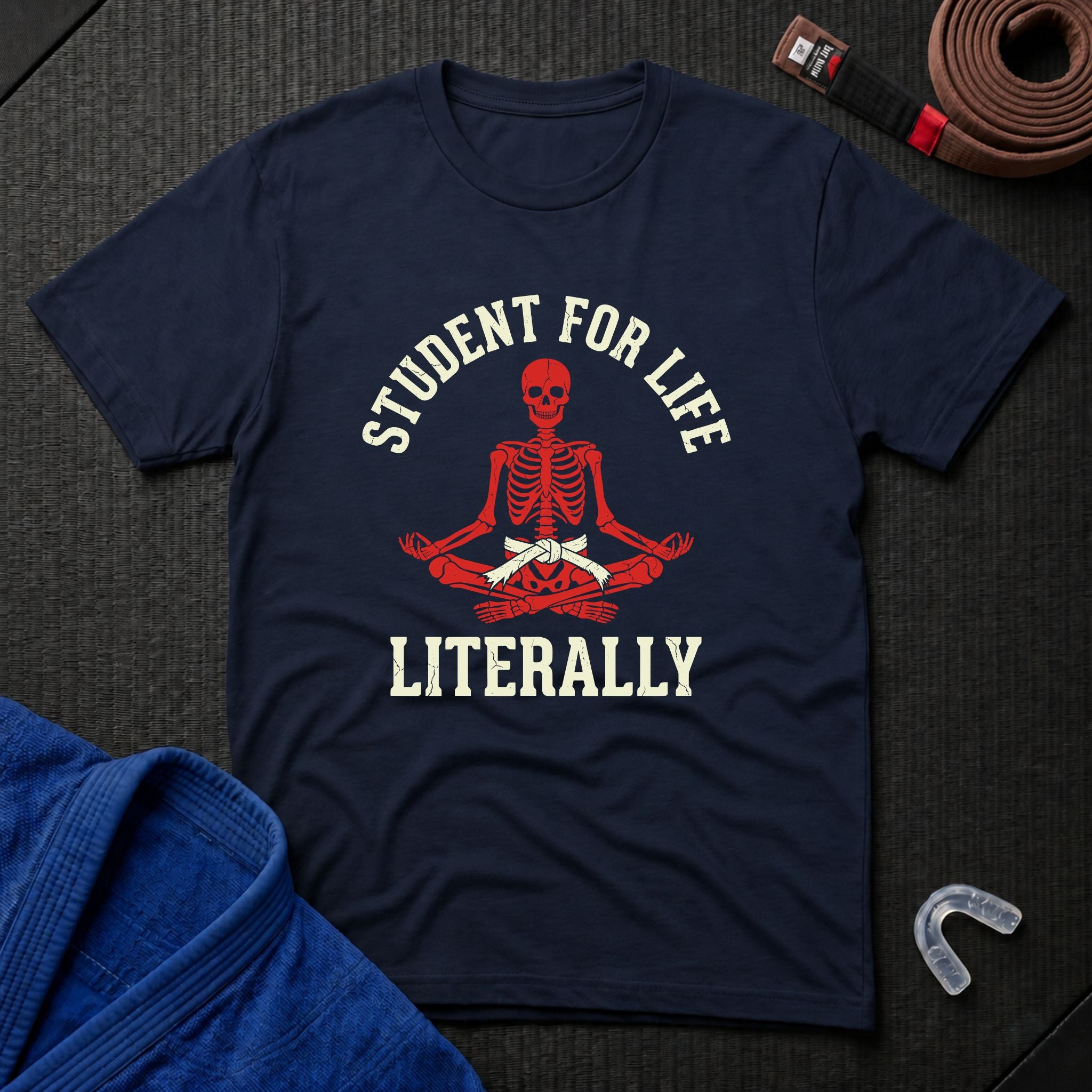 Student For Life T-Shirt