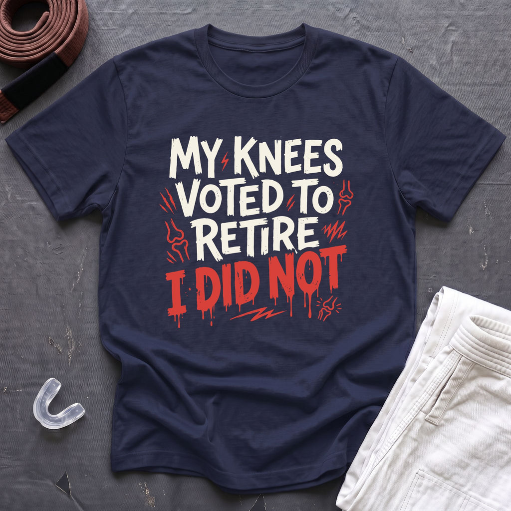 My Knees Voted To Retire T-Shirt