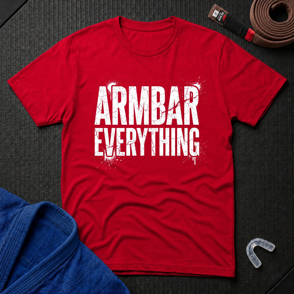 Armbar Everything T-Shirt