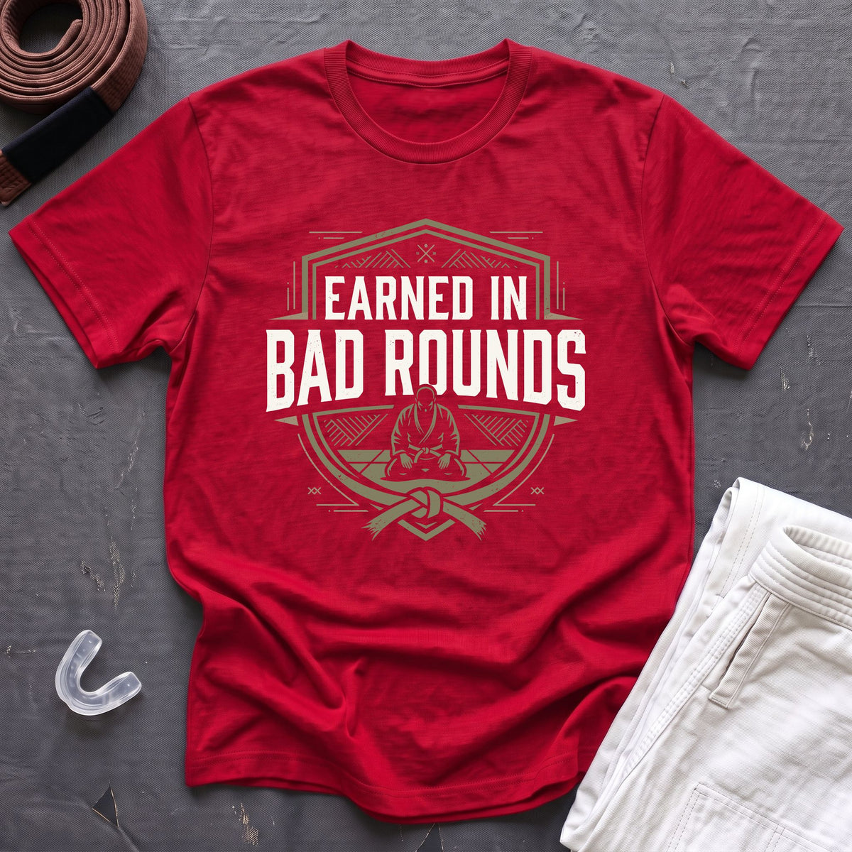 Earned In Bad Rounds T-Shirt