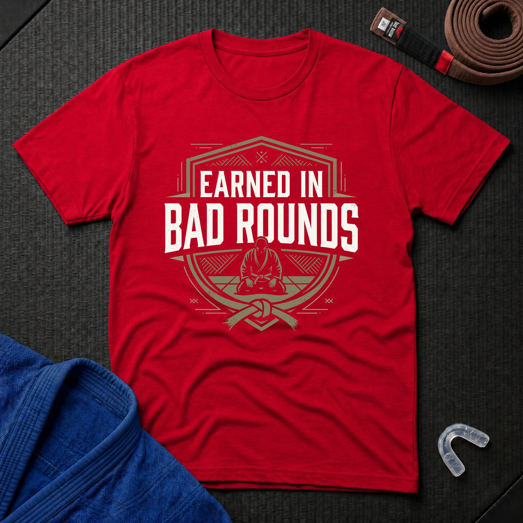 Earned In Bad Rounds T-Shirt