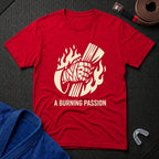 Burning Passion T-Shirt