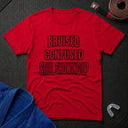 Still Showing Up T-Shirt
