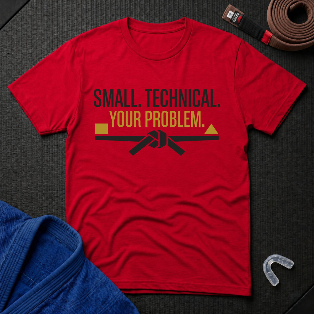 Your Problem T-Shirt