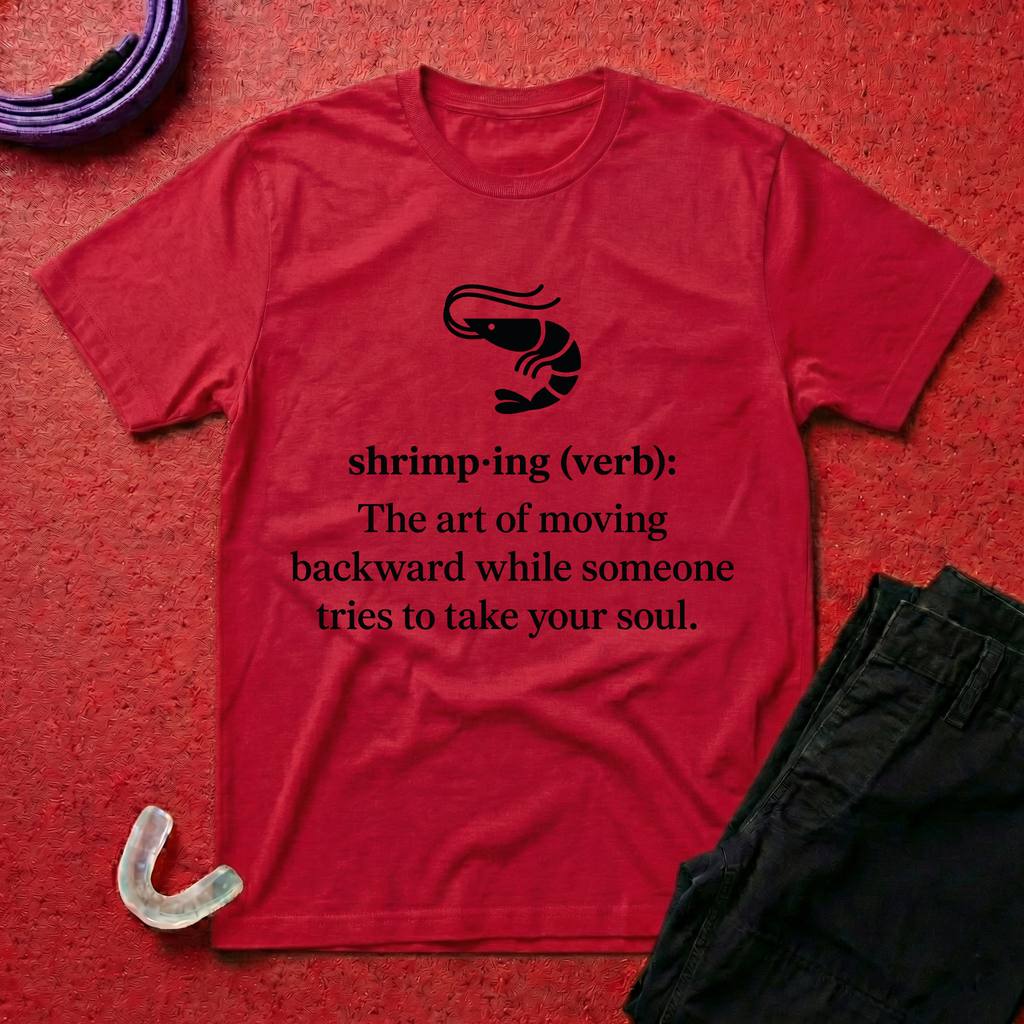 Shrimp-ing T-Shirt