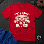 Always Injured T-Shirt