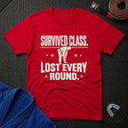 Lost Every Round T-Shirt