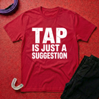 Tap Suggestion T-Shirt