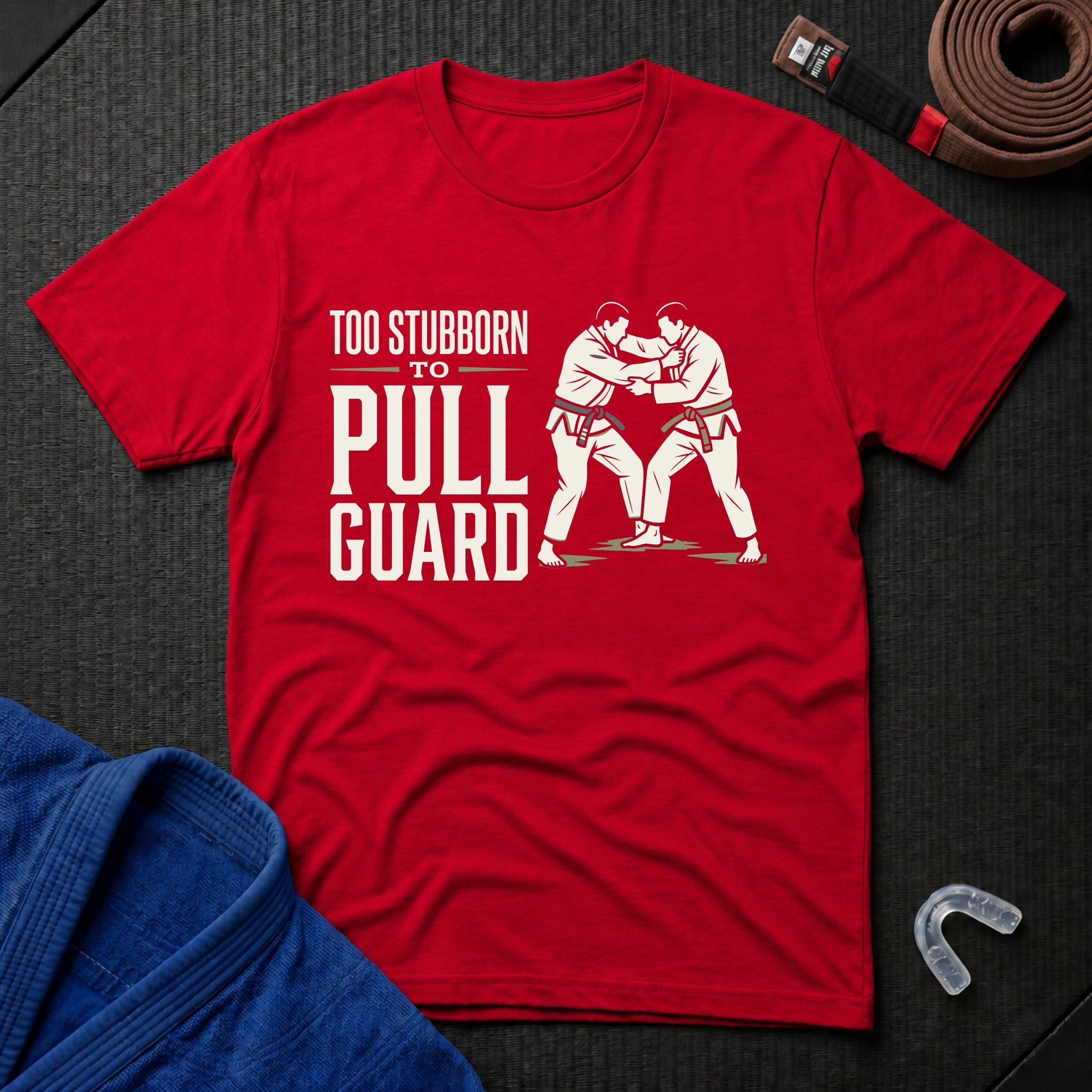 Too Stubborn T-Shirt