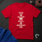 Eat Sleep Roll Repeat T-Shirt