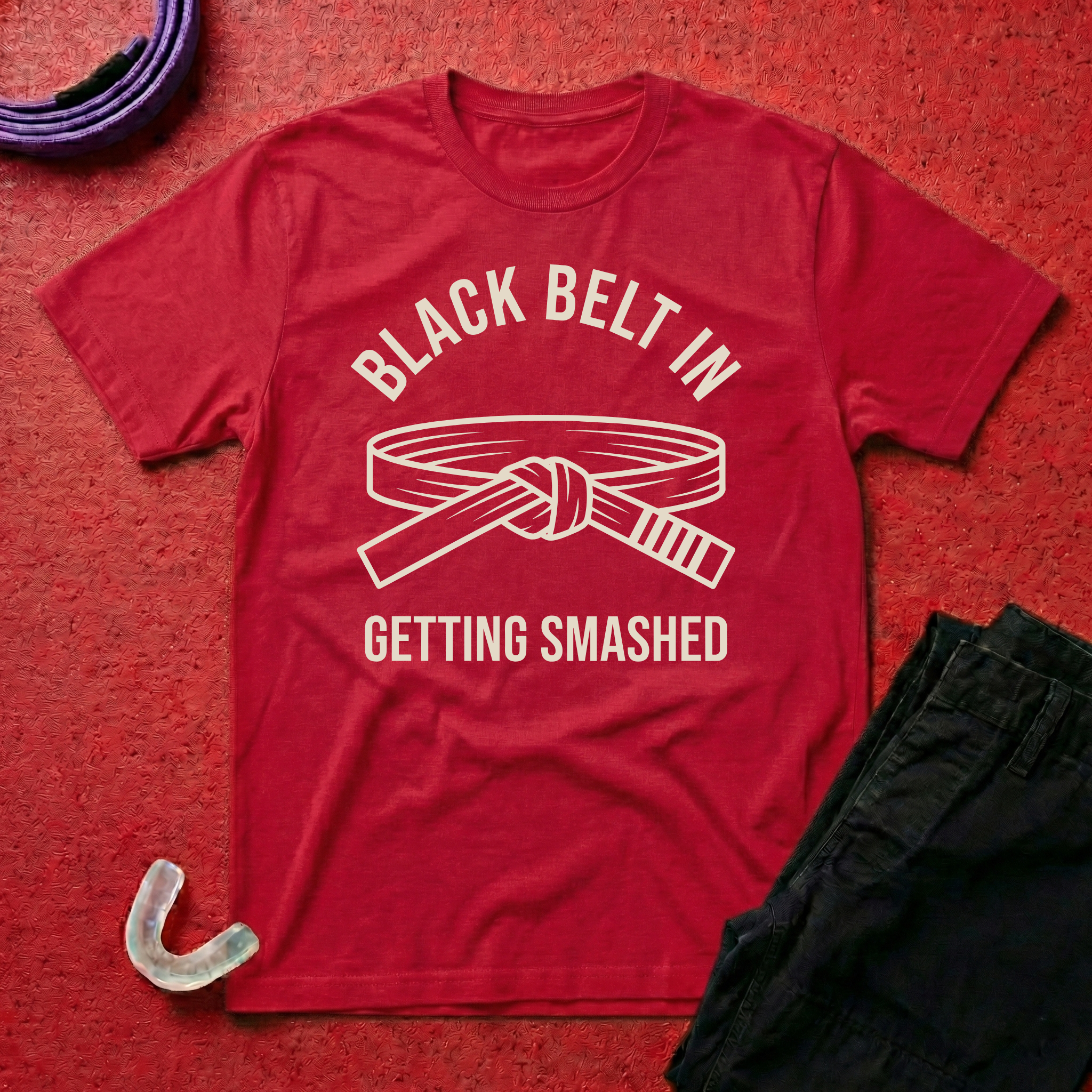 Black Belt In Getting Smashed T-Shirt