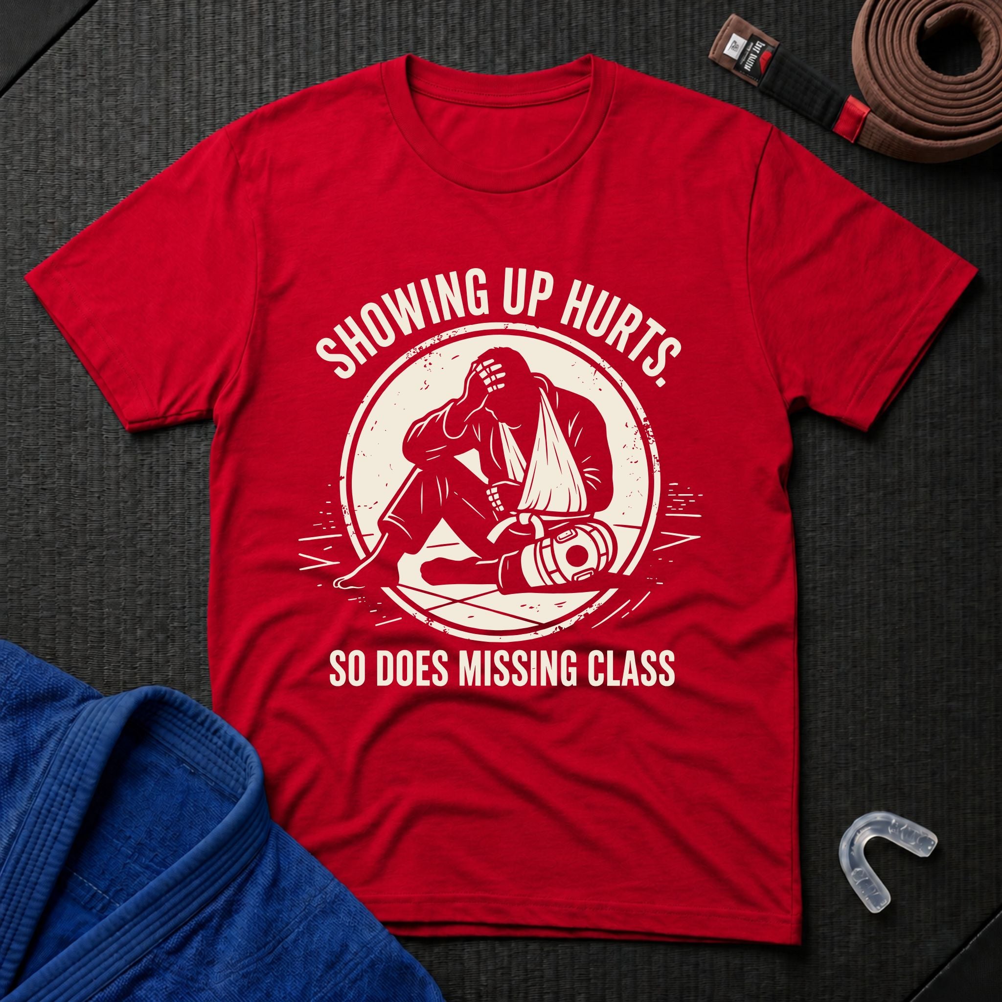 Showing Up Hurts T-Shirt