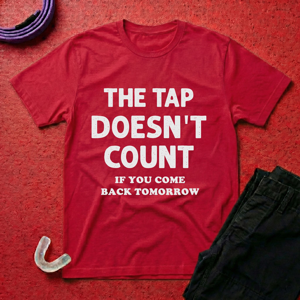 The Tap Doesn't Count T-Shirt