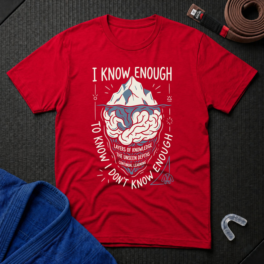 I Know Enough T-Shirt