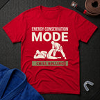Energy Conservation Mode T-Shirt