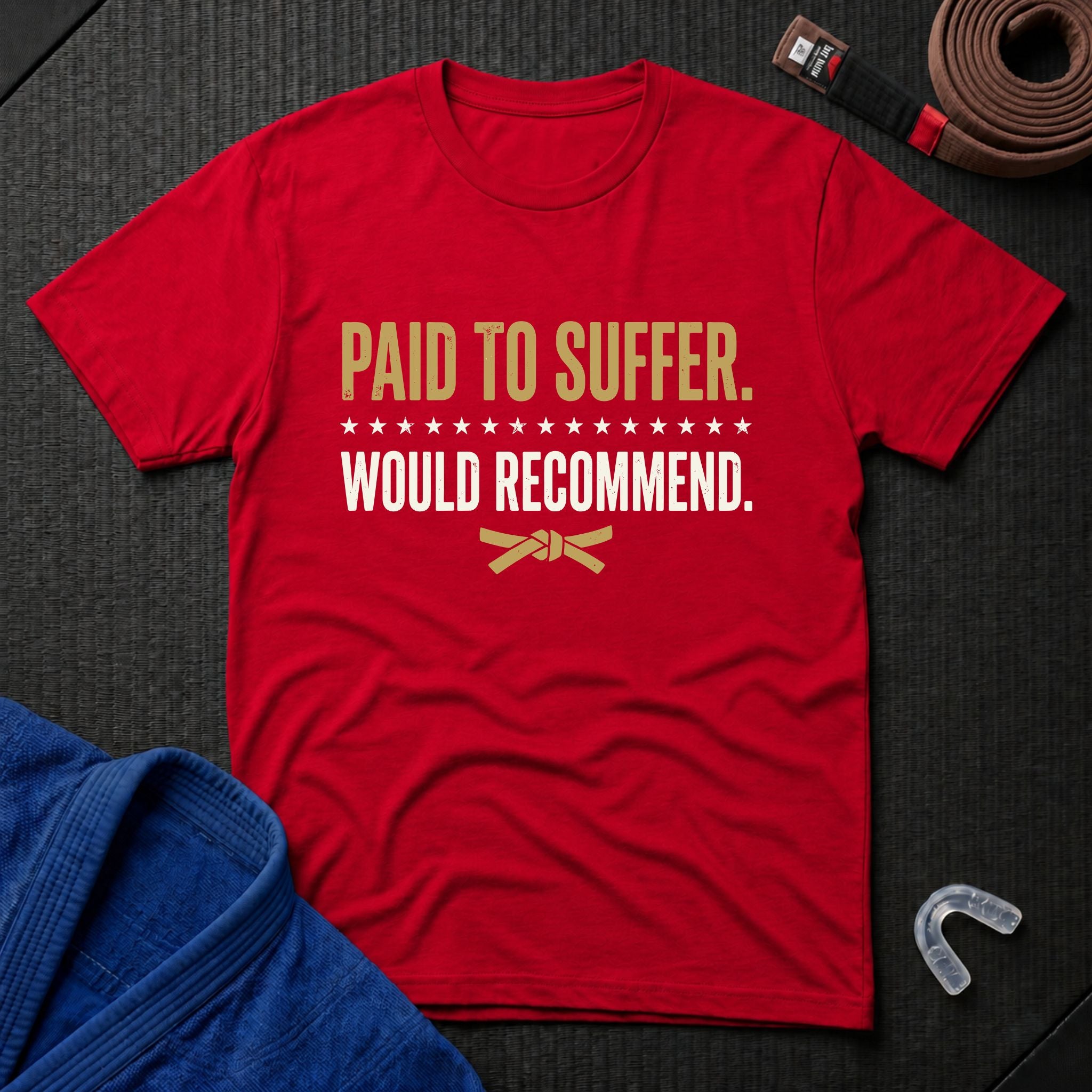 Paid To Suffer T-Shirt