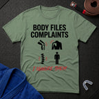 Body Complaints T-Shirt