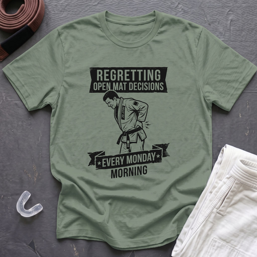 Monday Regrets T-Shirt