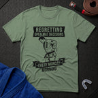 Monday Regrets T-Shirt