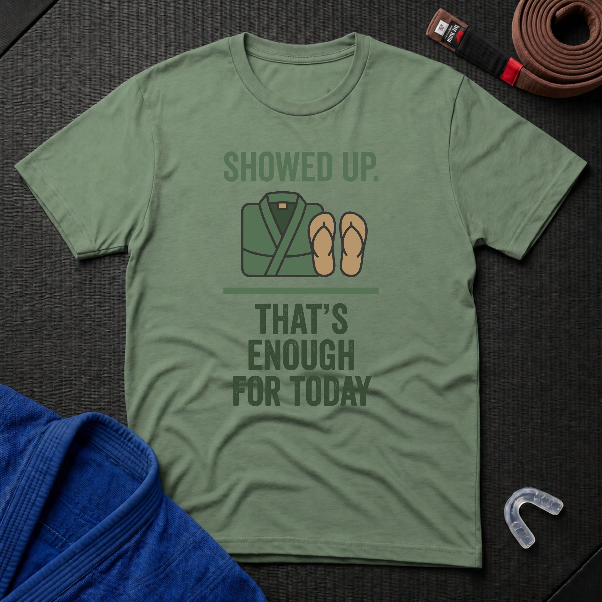 Enough For Today T-Shirt