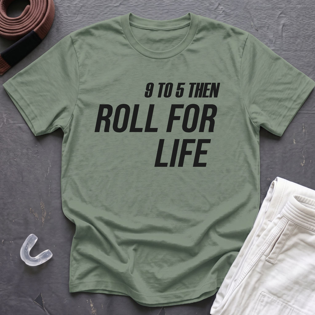 9 To 5 - Roll For Life T-Shirt