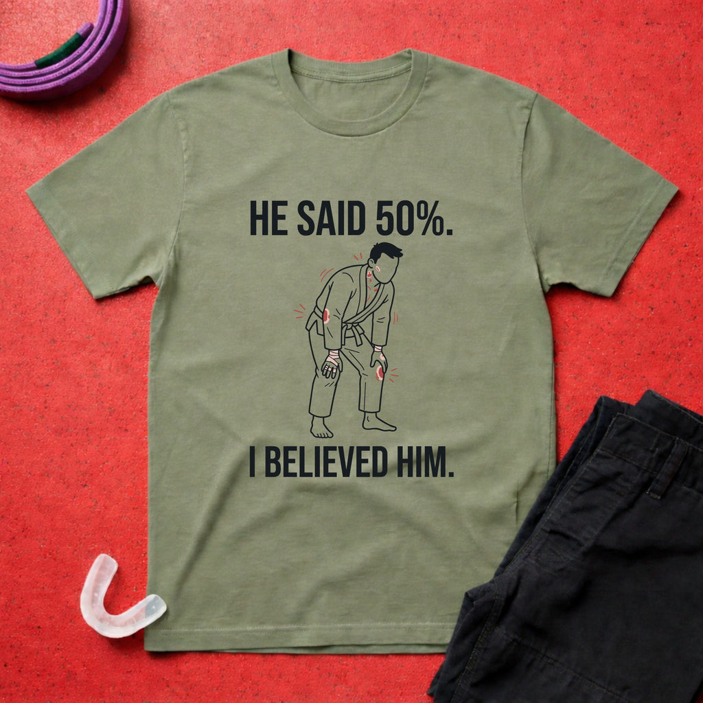 He Said 50% T-Shirt