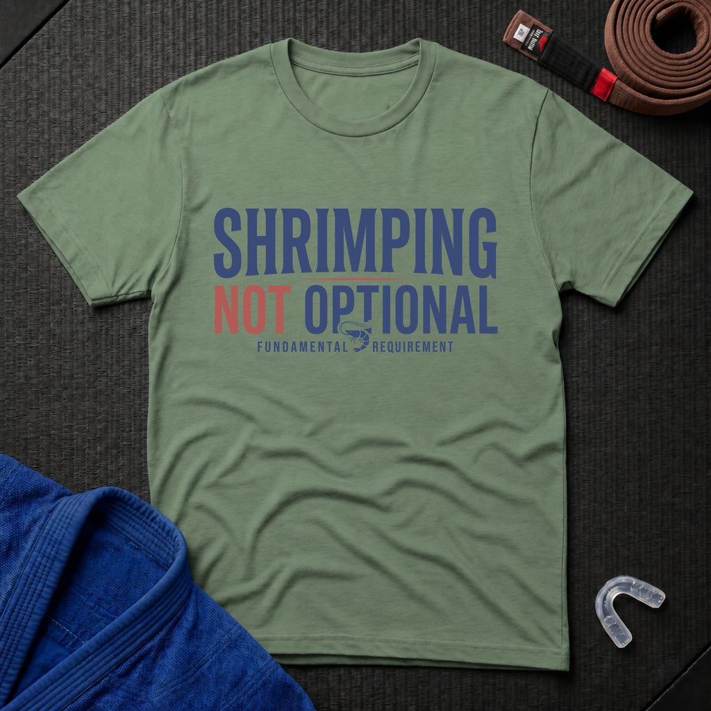 Shrimping Not Optional T-Shirt