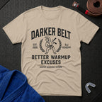 Warmup Excuses T-Shirt