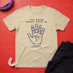 You Know This T-Shirt